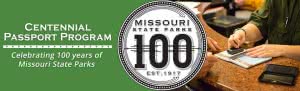 Centennial Passport Program - Celebrating 100 years of Missouri State Parks