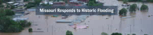 Missouri Responds to Historic Flooding