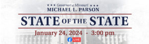 Missouri State of the State | January 24, 2024 - 3:00pm